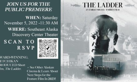 Hometown filmmaker’s short ‘The Ladder’ to premiere in Ketchikan Saturday