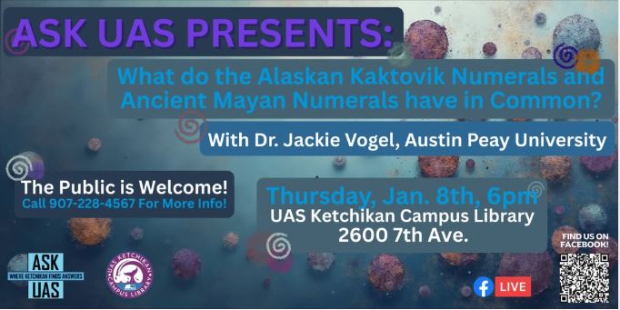Ask UAS looks at Kaktovik and Mayan counting systems
