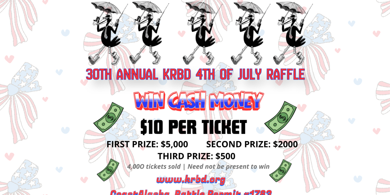 KRBD’s Annual Fourth of July Raffle Starts Now
