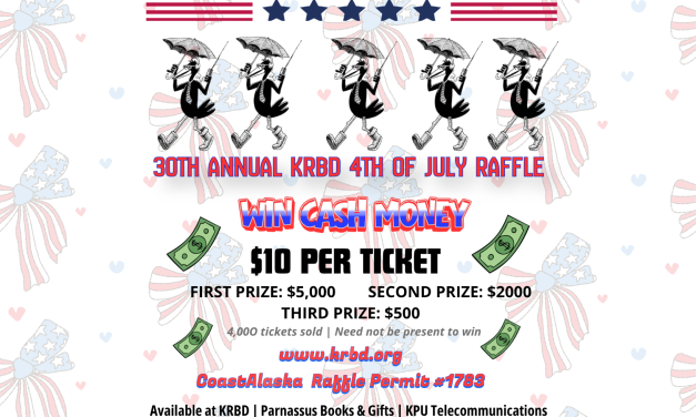 KRBD’s Annual Fourth of July Raffle Starts Now